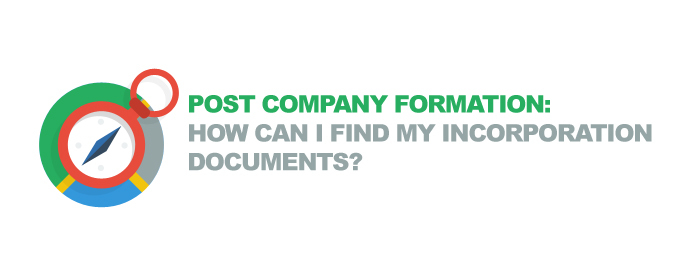 Post Company Formation: How can I find my Incorporation Documents?
